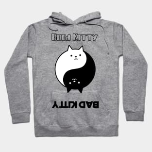 Good Kitty - Bad Kitty Hoodie